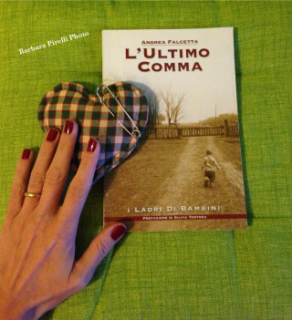 In libreria: 'L'ultimo comma' un romanzo-denuncia dell'Avv. Andrea Falcetta sul mondo delle adozioni. Prefazione di Silvia Tortora.