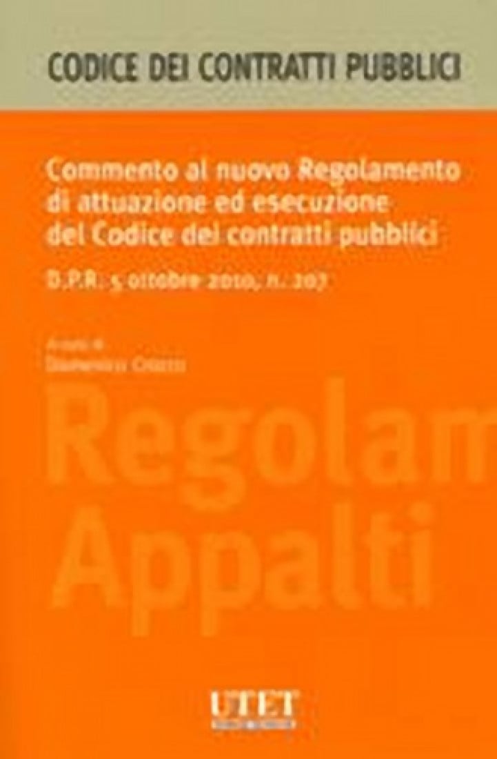 In libreria: Commento al nuovo Regolamento di attuazione ed esecuzione del Codice dei contratti pubblici (a cura di Domenico Crocco)