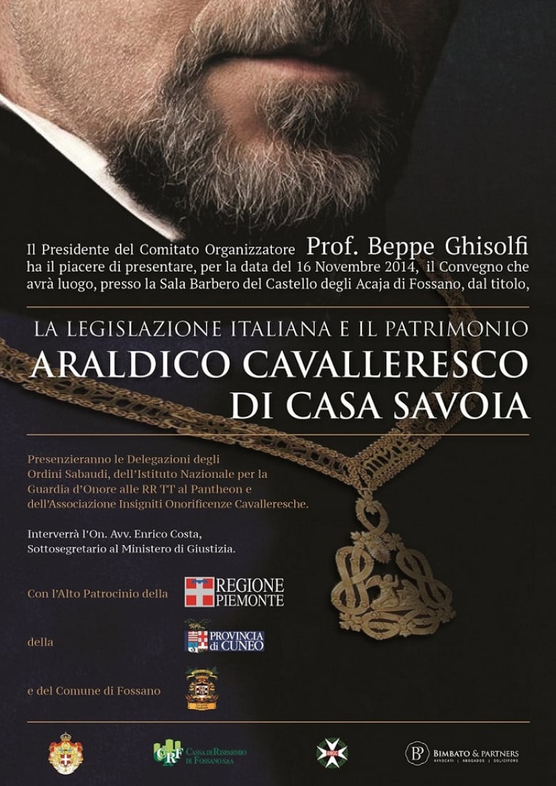Convegno giuridico cavalleresco a Fossano (CN) su "La legislazione italiana ed il patrimonio araldico cavalleresco di Casa Savoia".