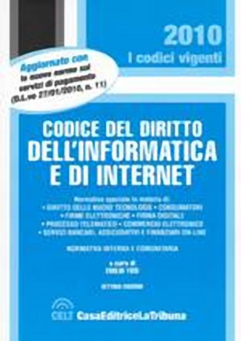 In libreria: Codice del diritto dell'informatica e di internet