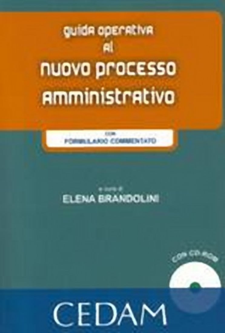 In Libreria: Guida operativa al nuovo processo amministrativo (Elena Brandolini, CEDAM)