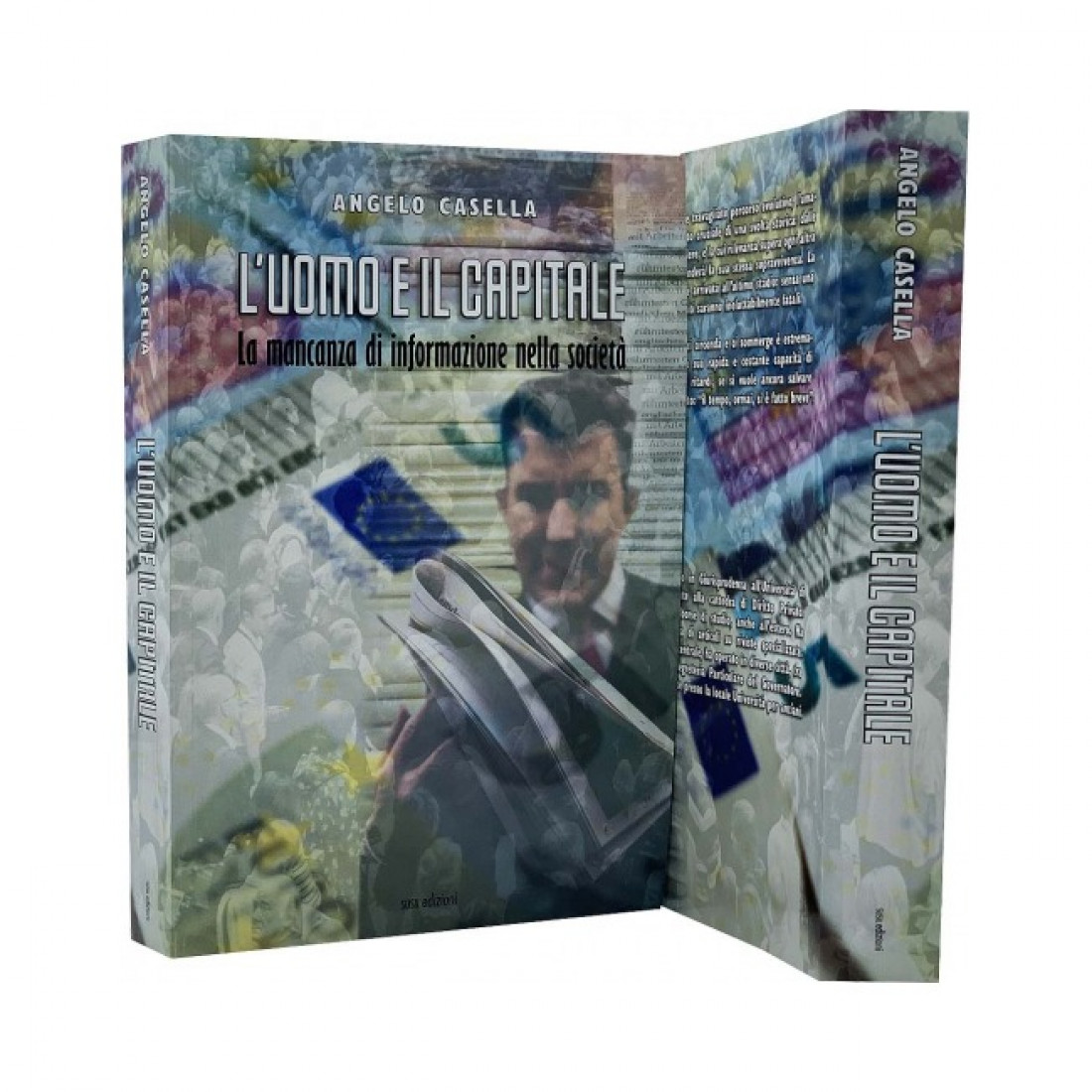 "L'uomo è il Capitale", il nuovo libro di Angelo Casella