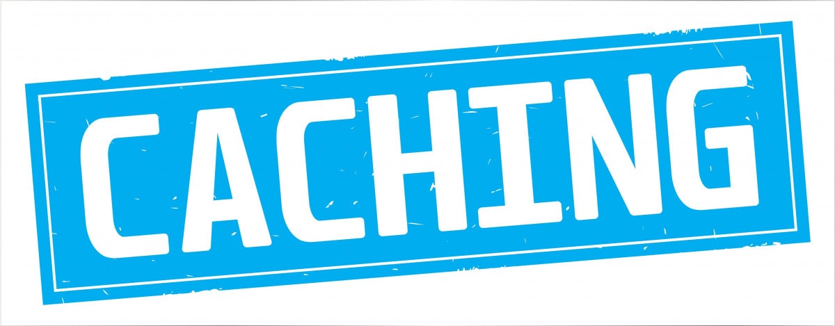 Caching