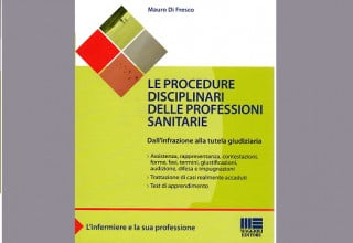 In libreria: Le Procedure Disciplinari delle Professioni Sanitarie - Prof. Mauro Di Fresco