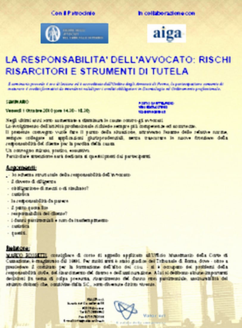 La responsabilità dell'AVVOCATO: rischi risarcitori, strumenti di tutela - seminario del Dott. Marco ROSSETTI
