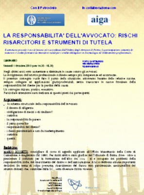 La responsabilità dell'AVVOCATO: rischi risarcitori, strumenti di tutela - seminario del Dott. Marco ROSSETTI