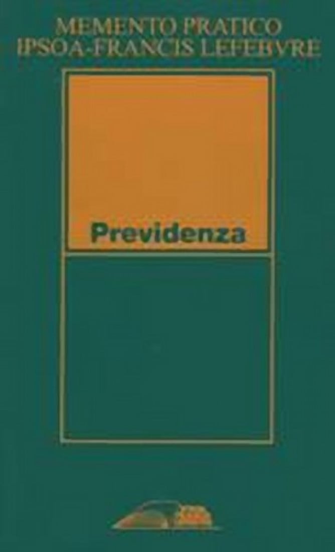 In libreria: Memento Pratico Previdenza (Ipsoa)