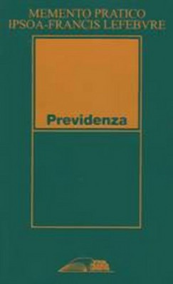 In libreria: Memento Pratico Previdenza (Ipsoa)