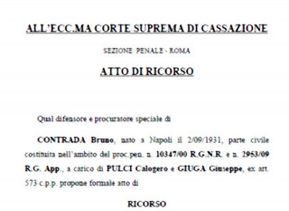 Caso Contrada: il ricorso per Cassazione dell'Avv. Giuseppe Lipera contro la sentenza di assoluzione dei due pentiti
