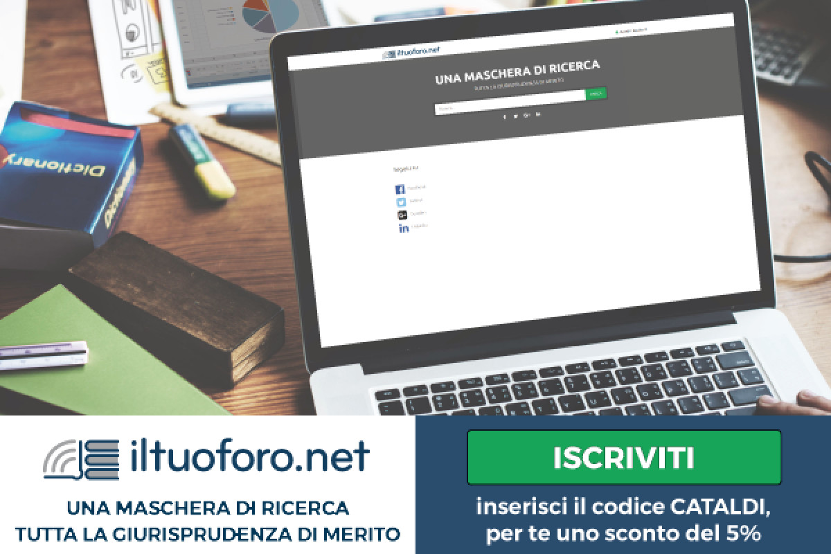Tutta la giurisprudenza di merito è online con Iltuoforo.net