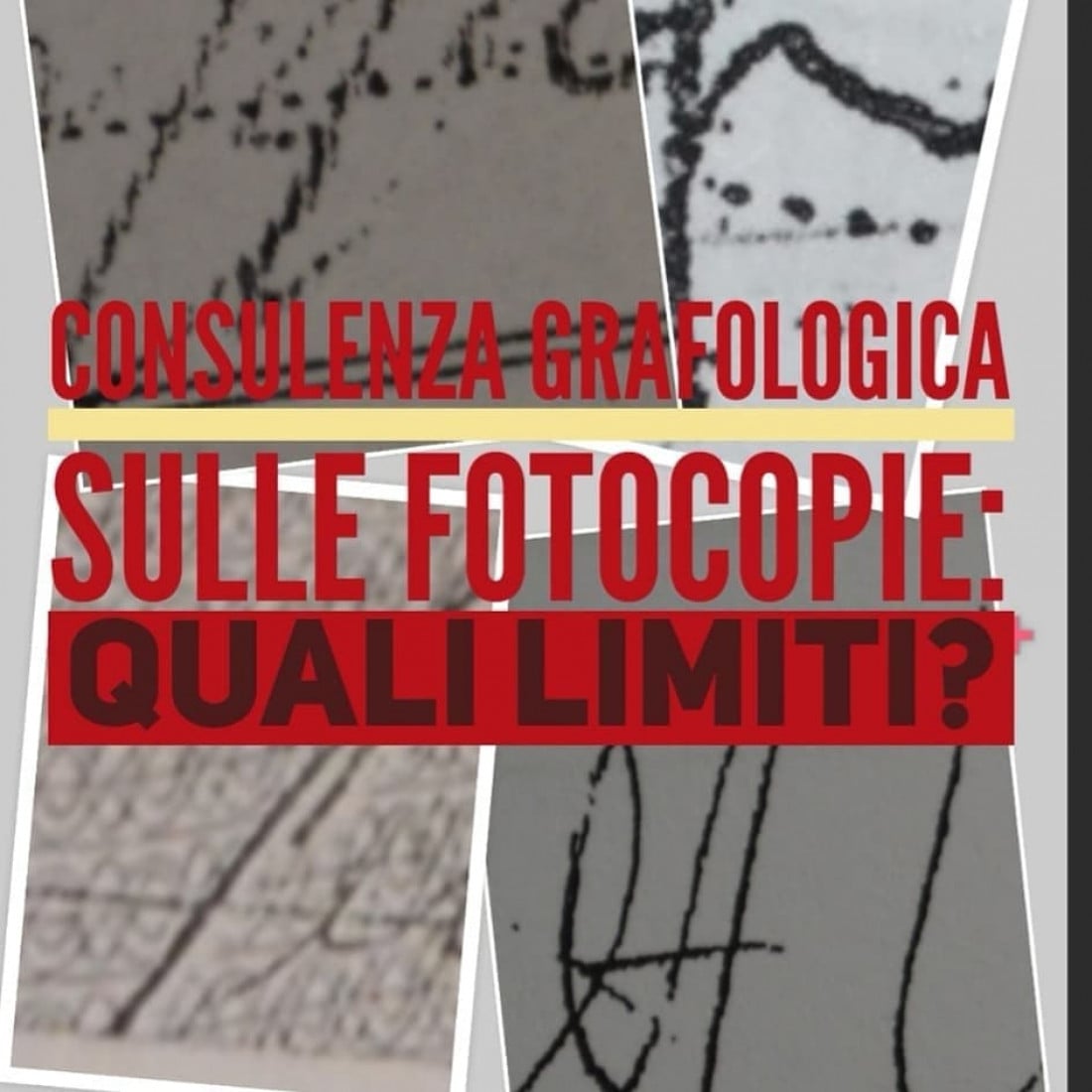 Grafologia giudiziaria e perizia sulle fotocopie: quali limiti?