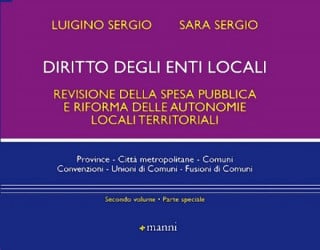 In libreria: Revisione della spesa pubblica e riforma delle autonomie locali territoriali (volume 1 e 2)