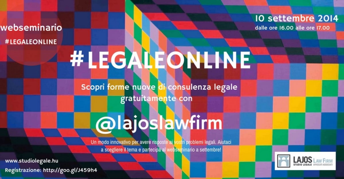 Eventi: Webseminario giuridico online gratuito sulla legislazione ungherese - 10 settembre 2014 ore 16 - 17