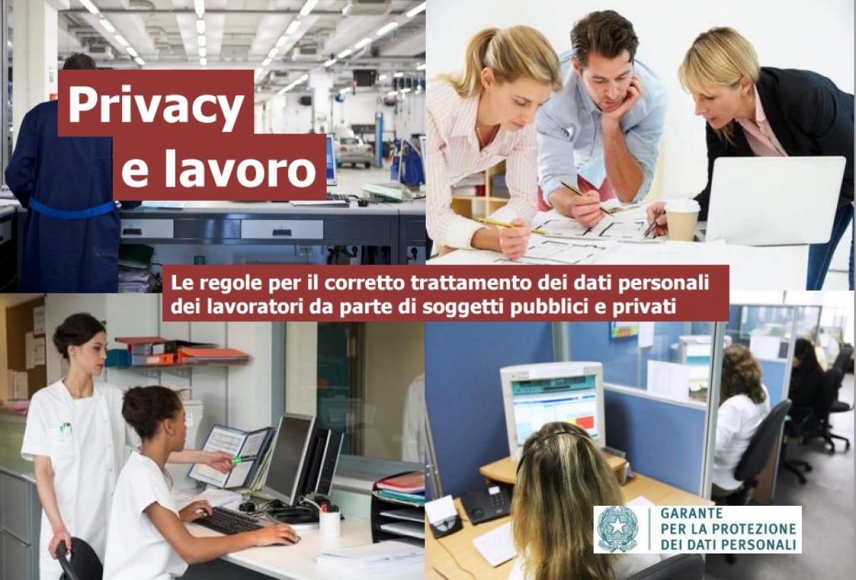 Privacy e lavoro: il vademecum del Garante. Tutte le regole da rispettare sul luogo di lavoro